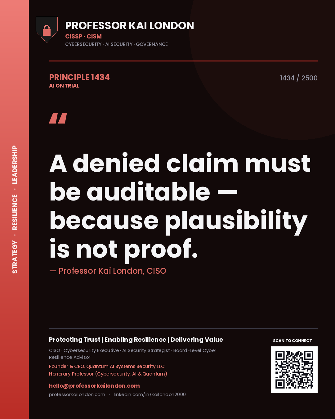 Quote card by Professor Kai London reading 'A denied claim must be auditable — because plausibility is not proof.'. From the book AI on Trial.