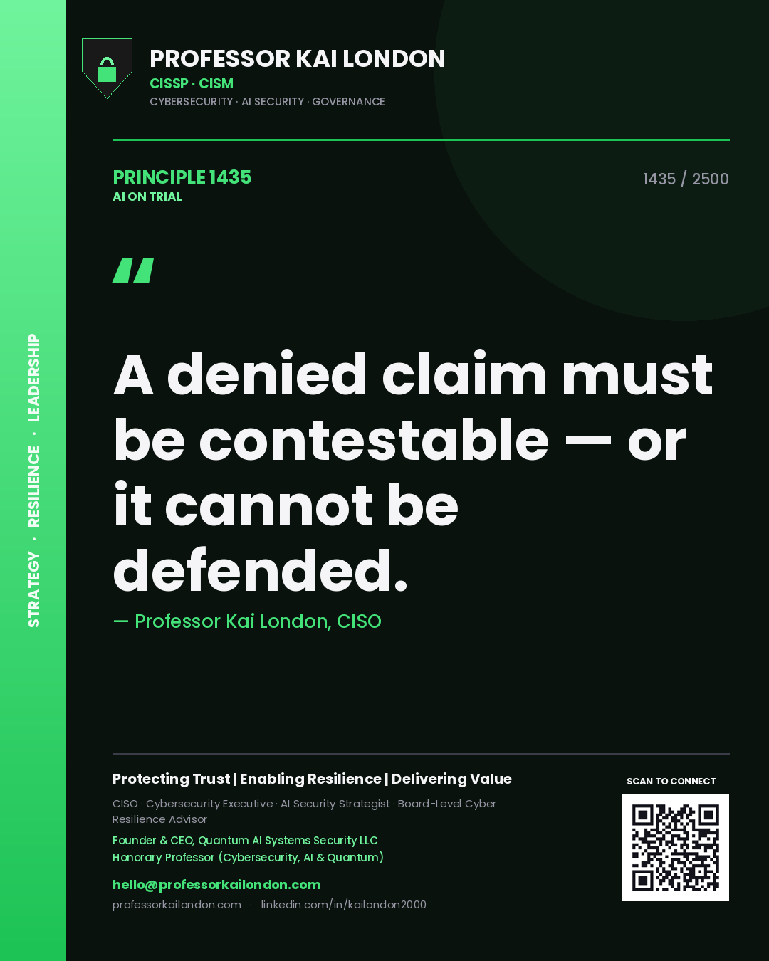 Quote card by Professor Kai London reading 'A denied claim must be contestable — or it cannot be defended.'. From the book AI on Trial.