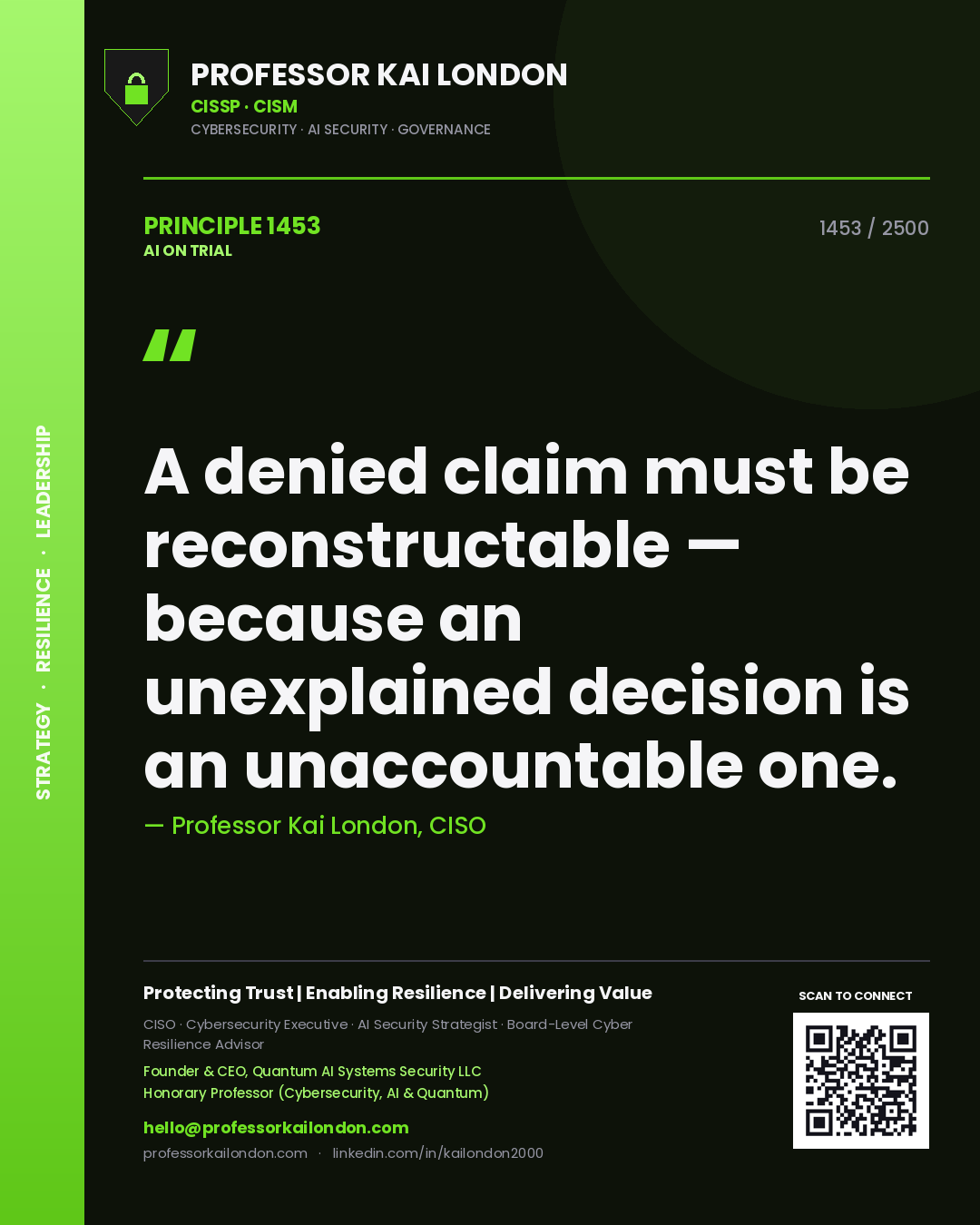 Quote card by Professor Kai London reading 'A denied claim must be reconstructable — because an unexplained decision is an unaccountable one.'. From the book AI on Trial.
