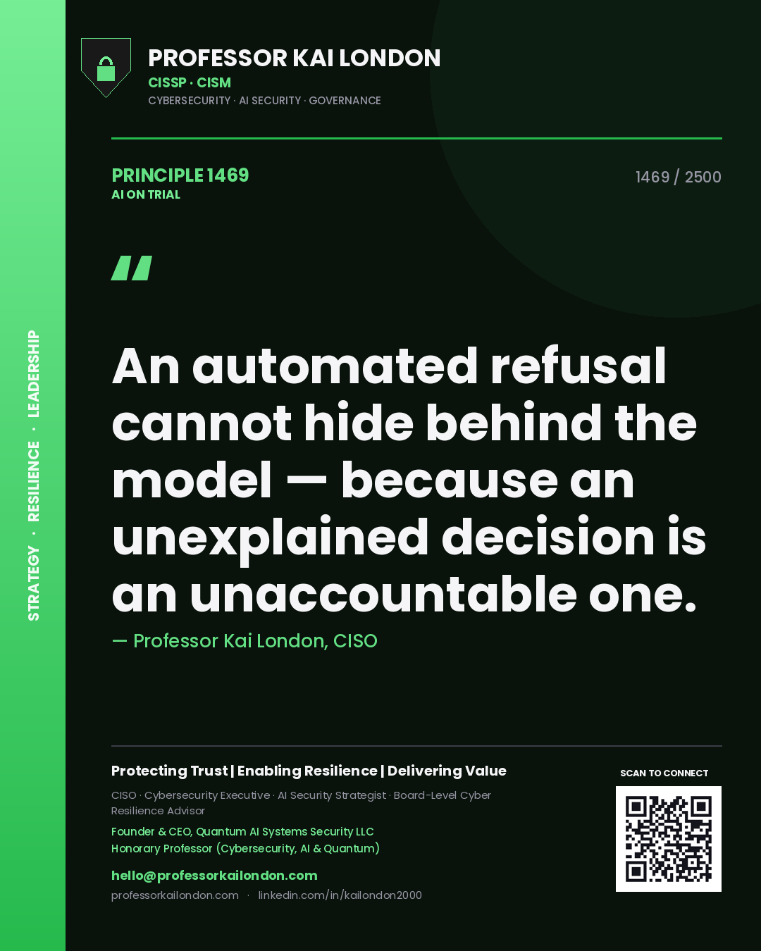 Quote card by Professor Kai London reading 'An automated refusal cannot hide behind the model — because an unexplained decision is an unaccountable one.'. From the book AI on Trial.