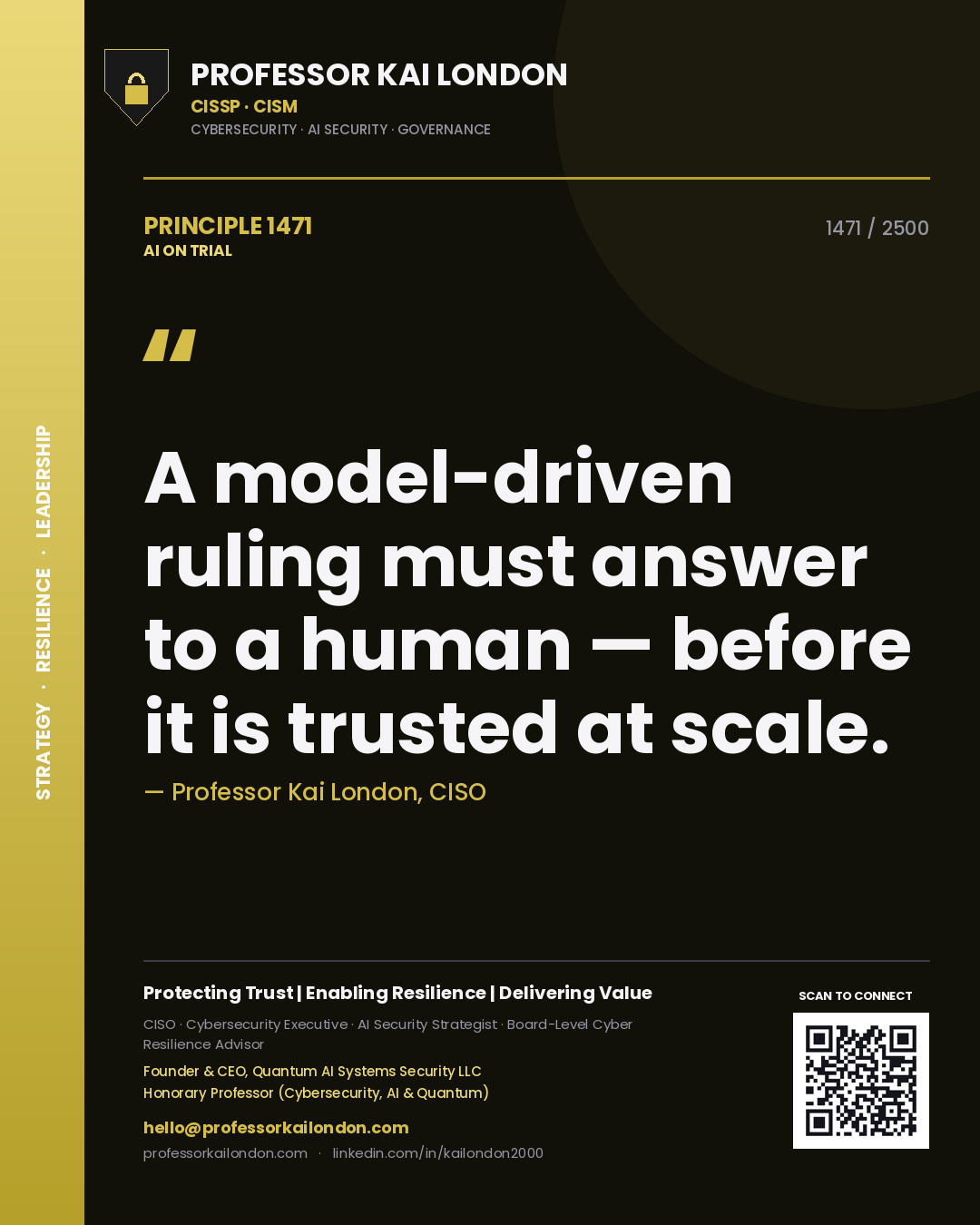 Quote card by Professor Kai London reading 'A model-driven ruling must answer to a human — before it is trusted at scale.'. From the book AI on Trial.