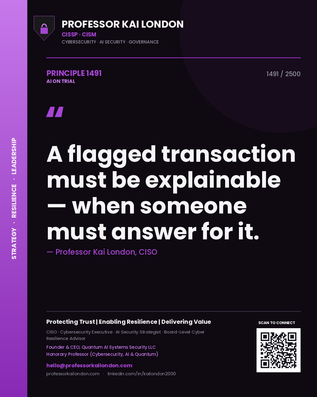 Quote card by Professor Kai London reading 'A flagged transaction must be explainable — when someone must answer for it.'. From the book AI on Trial.