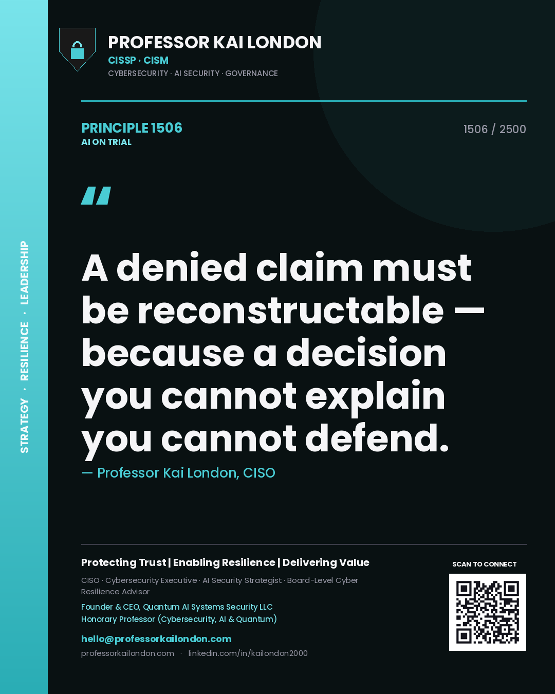 Quote card by Professor Kai London reading 'A denied claim must be reconstructable — because a decision you cannot explain you cannot defend.'. From the book AI on Trial.
