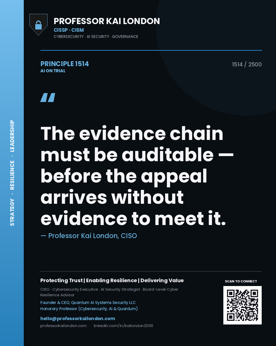 Quote card by Professor Kai London reading 'The evidence chain must be auditable — before the appeal arrives without evidence to meet it.'. From the book AI on Trial.