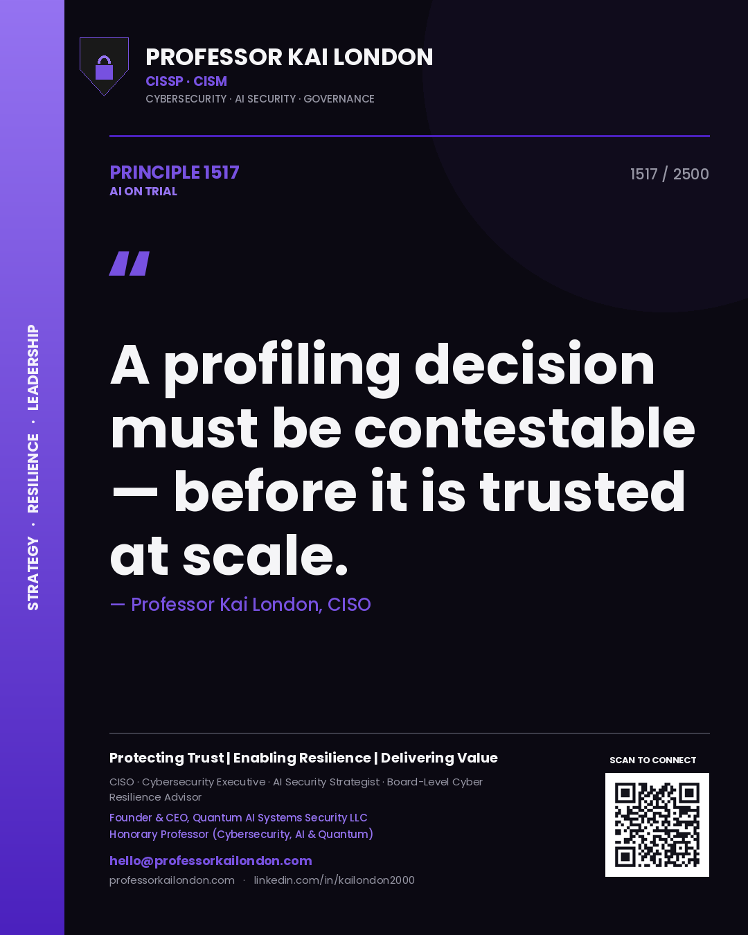 Quote card by Professor Kai London reading 'A profiling decision must be contestable — before it is trusted at scale.'. From the book AI on Trial.
