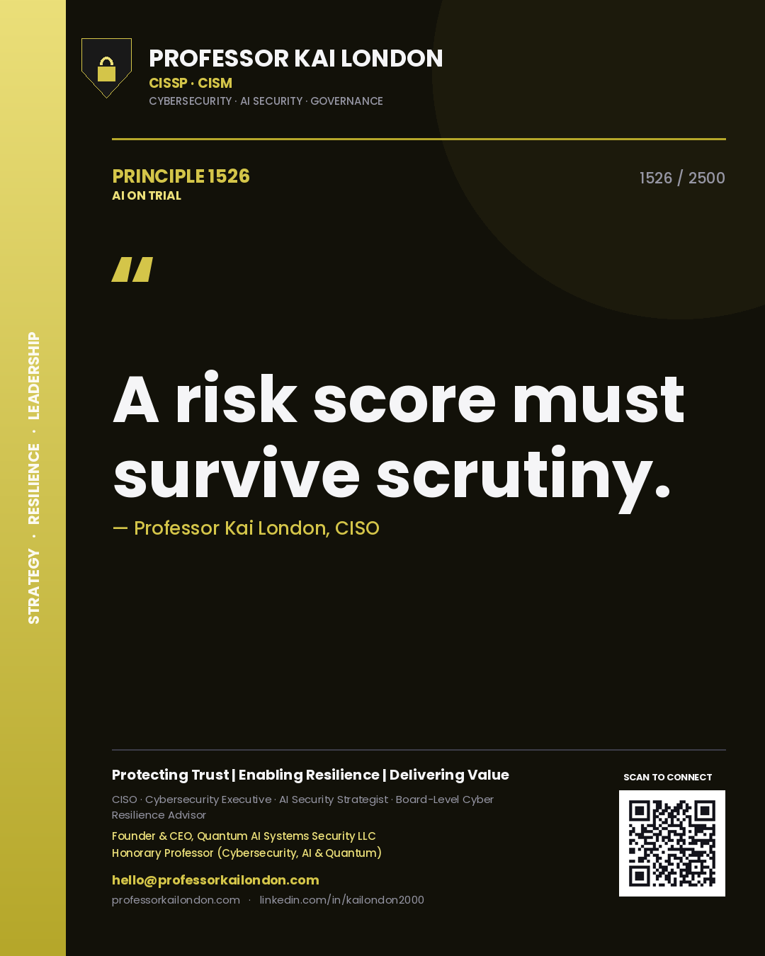 Quote card by Professor Kai London reading 'A risk score must survive scrutiny.'. From the book AI on Trial.