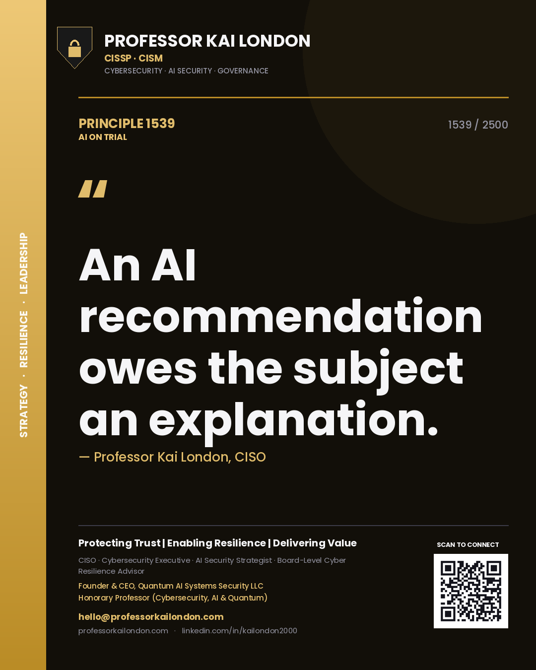 Quote card by Professor Kai London reading 'An AI recommendation owes the subject an explanation.'. From the book AI on Trial.