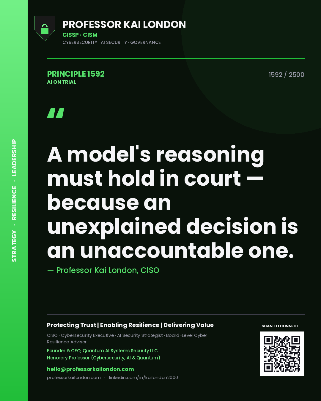 Quote card by Professor Kai London reading 'A model's reasoning must hold in court — because an unexplained decision is an unaccountable one.'. From the book AI on Trial.