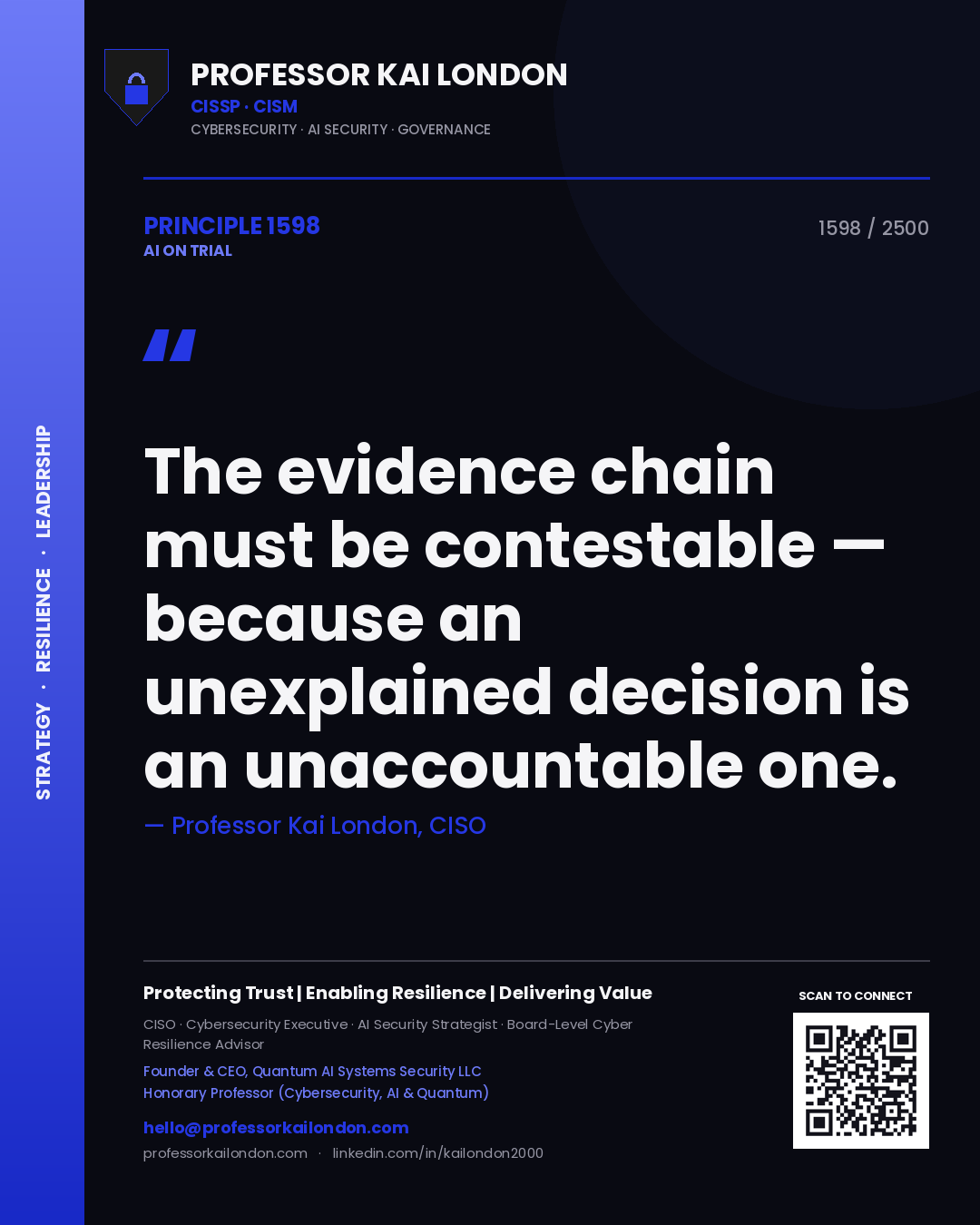 Quote card by Professor Kai London reading 'The evidence chain must be contestable — because an unexplained decision is an unaccountable one.'. From the book AI on Trial.
