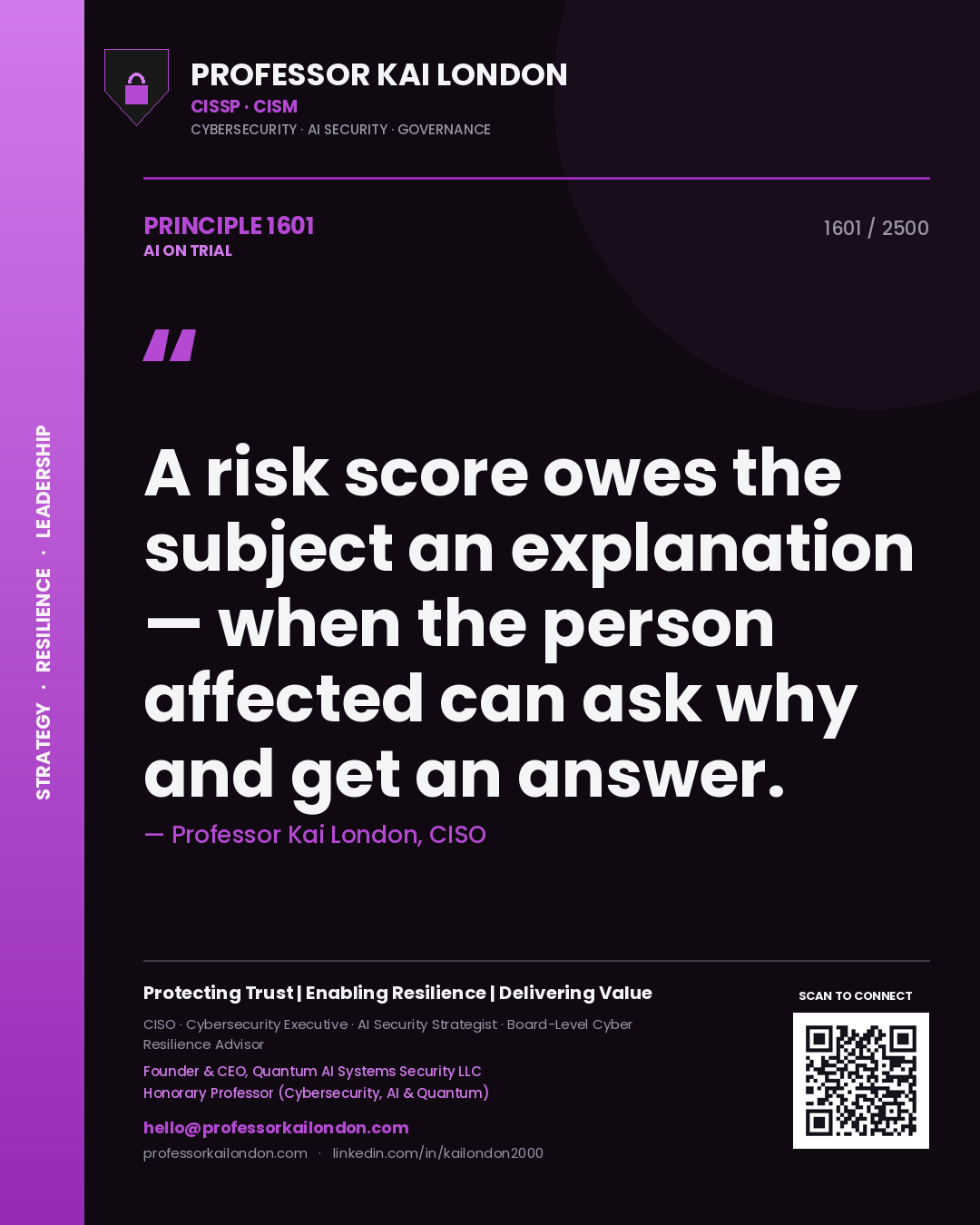 Quote card by Professor Kai London reading 'A risk score owes the subject an explanation — when the person affected can ask why and get an answer.'. From the book AI on Trial.
