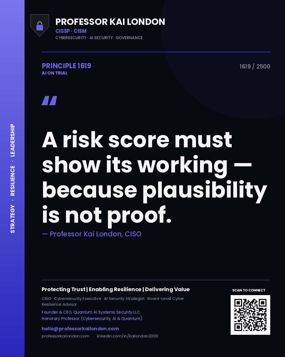Quote card by Professor Kai London reading 'A risk score must show its working — because plausibility is not proof.'. From the book AI on Trial.