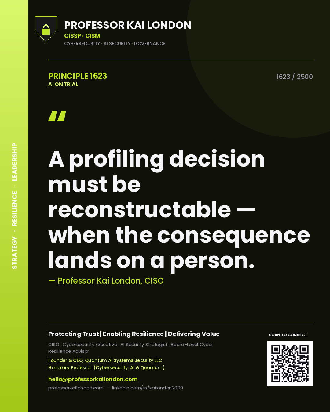 Quote card by Professor Kai London reading 'A profiling decision must be reconstructable — when the consequence lands on a person.'. From the book AI on Trial.