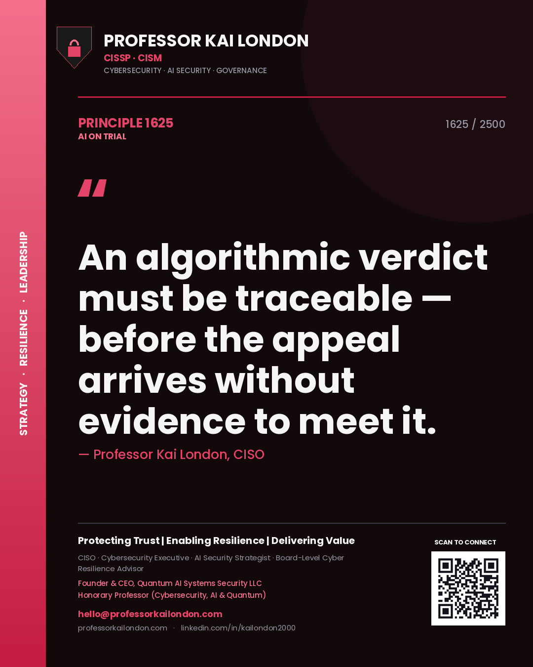 Quote card by Professor Kai London reading 'An algorithmic verdict must be traceable — before the appeal arrives without evidence to meet it.'. From the book AI on Trial.