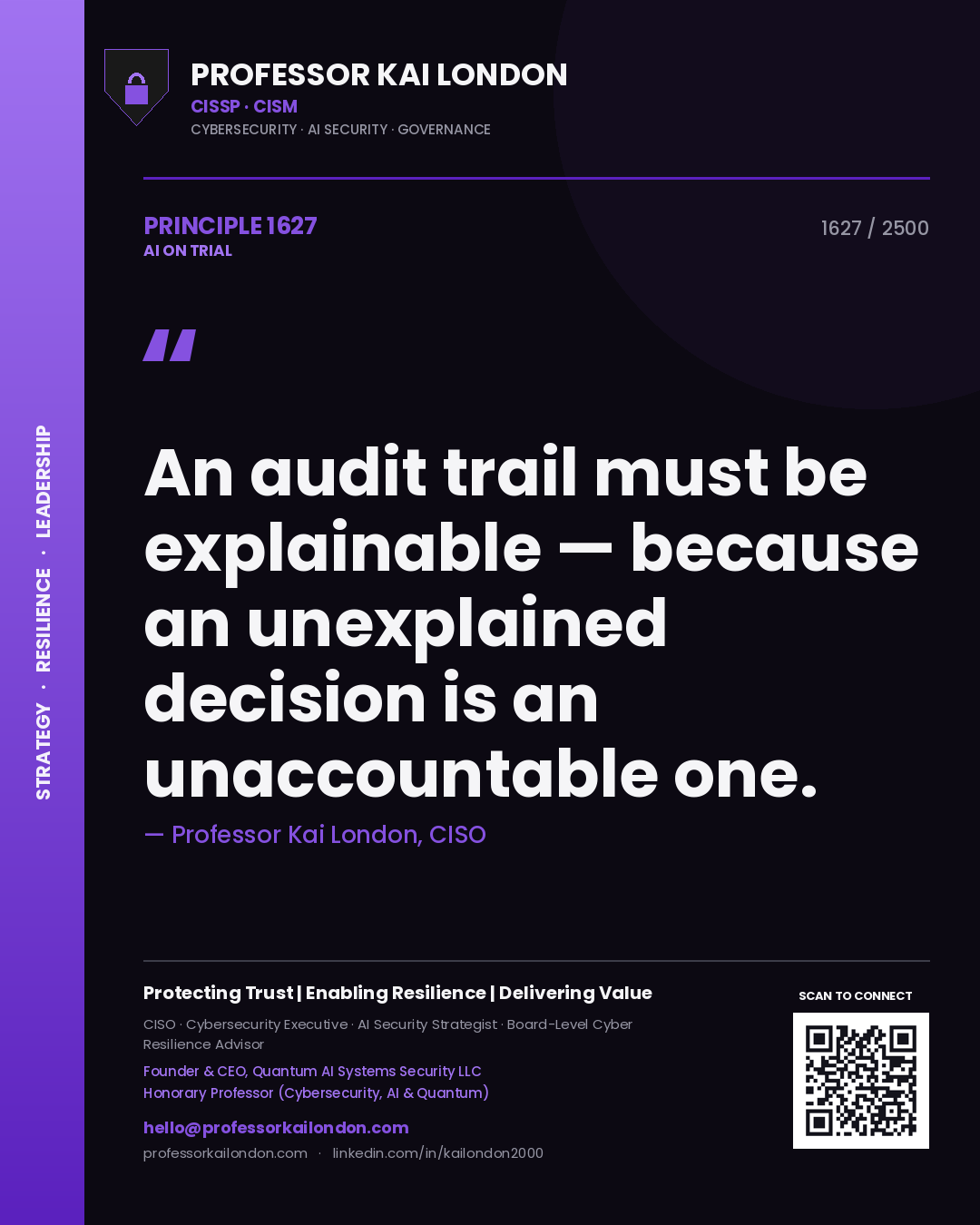 Quote card by Professor Kai London reading 'An audit trail must be explainable — because an unexplained decision is an unaccountable one.'. From the book AI on Trial.