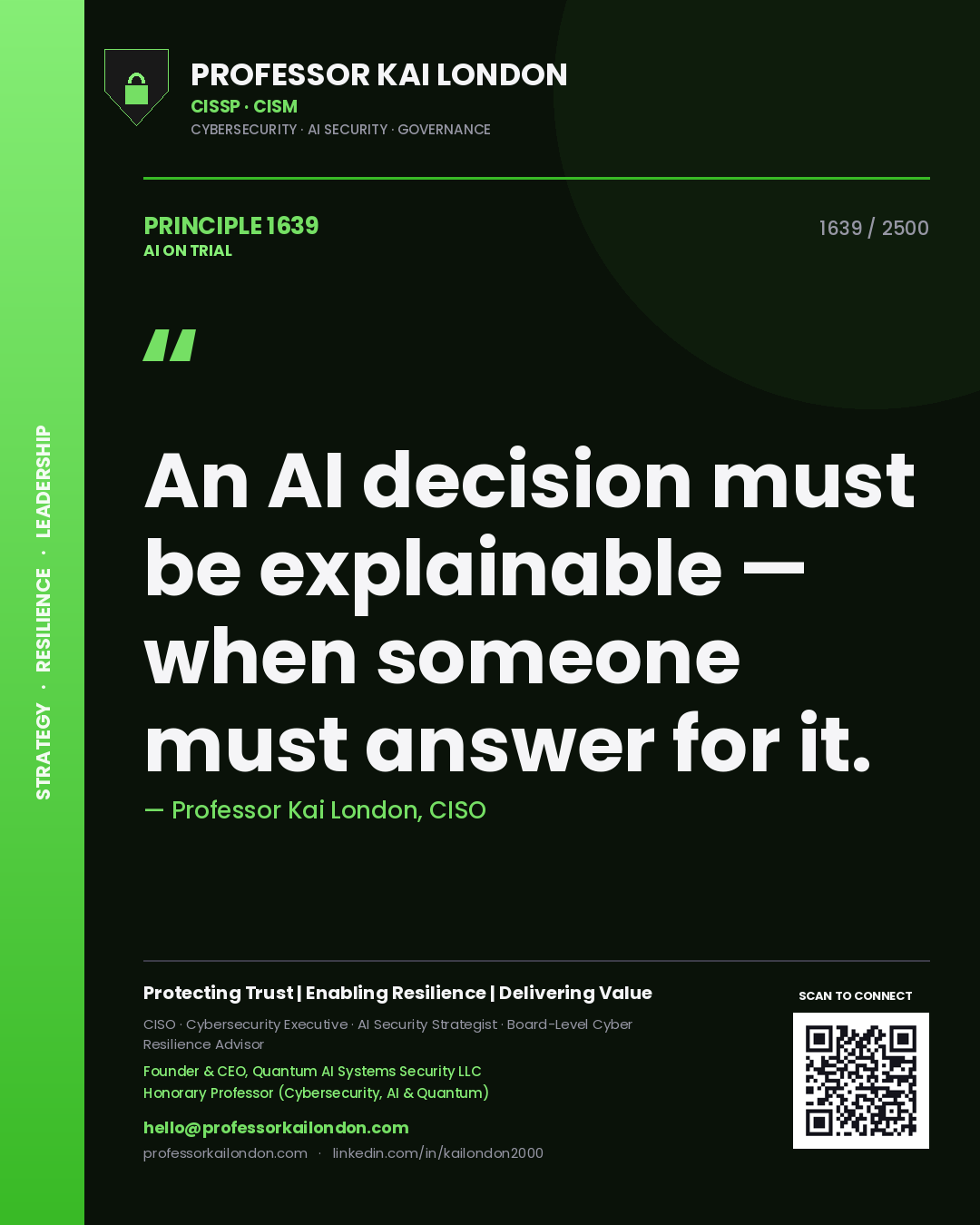 Quote card by Professor Kai London reading 'An AI decision must be explainable — when someone must answer for it.'. From the book AI on Trial.