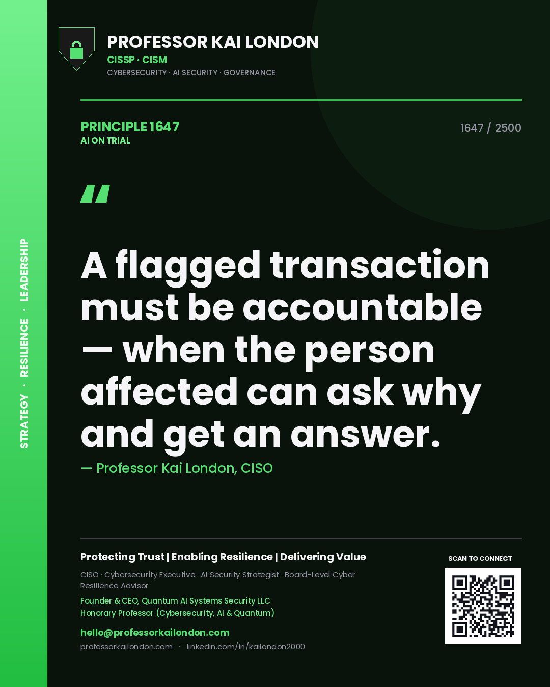 Quote card by Professor Kai London reading 'A flagged transaction must be accountable — when the person affected can ask why and get an answer.'. From the book AI on Trial.