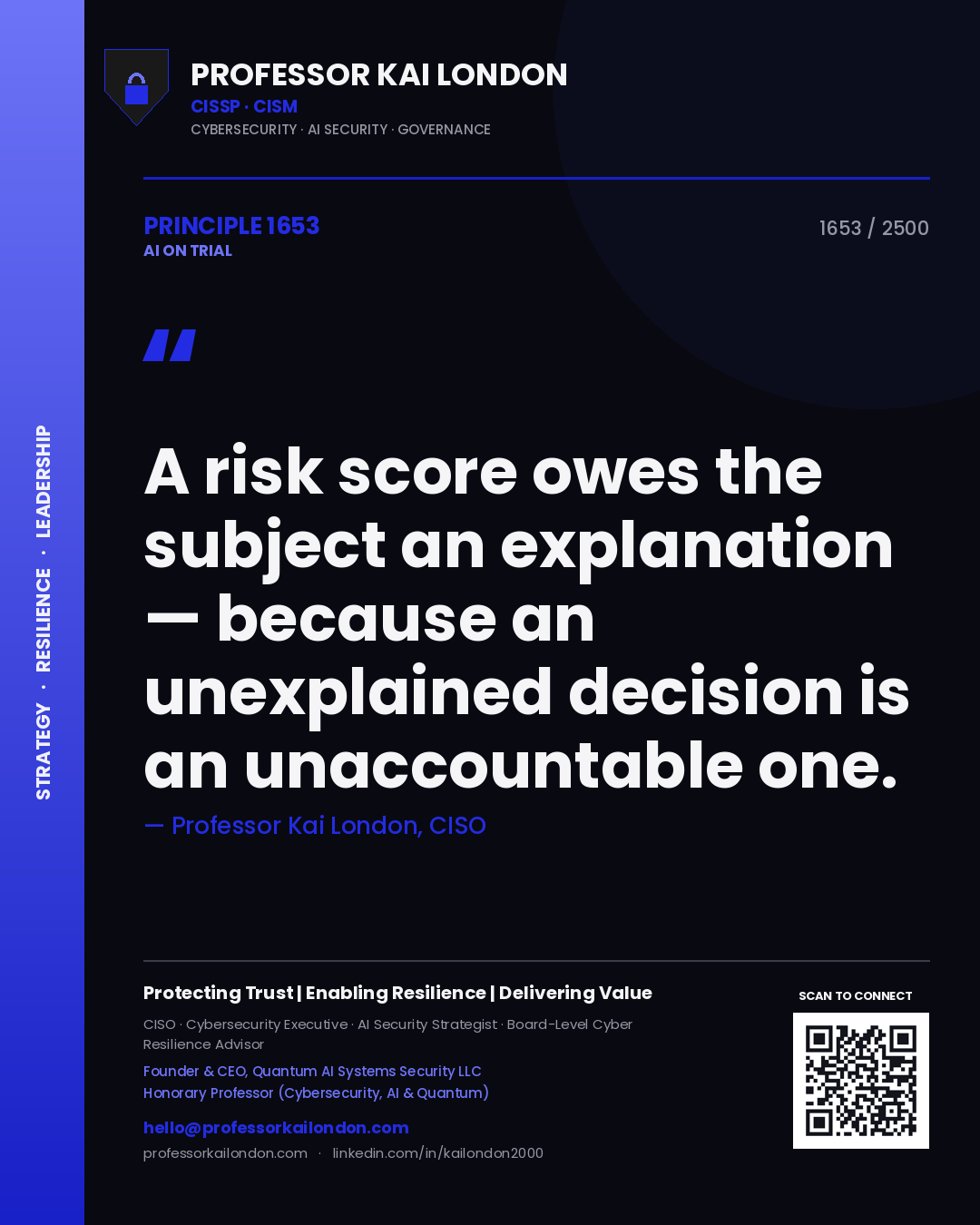 Quote card by Professor Kai London reading 'A risk score owes the subject an explanation — because an unexplained decision is an unaccountable one.'. From the book AI on Trial.