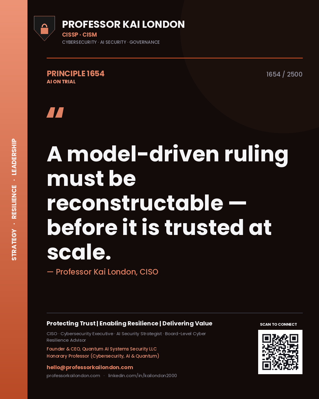Quote card by Professor Kai London reading 'A model-driven ruling must be reconstructable — before it is trusted at scale.'. From the book AI on Trial.