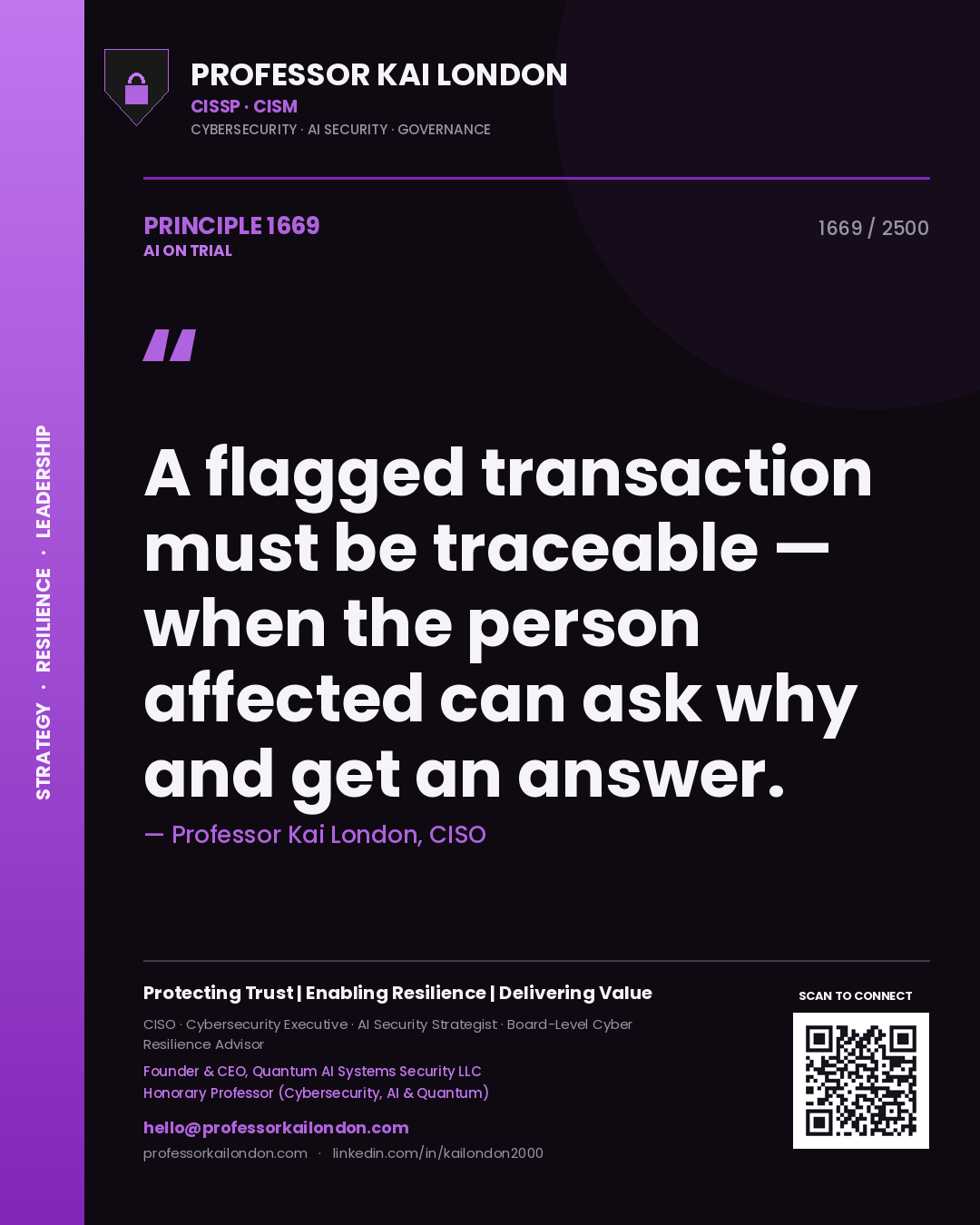 Quote card by Professor Kai London reading 'A flagged transaction must be traceable — when the person affected can ask why and get an answer.'. From the book AI on Trial.