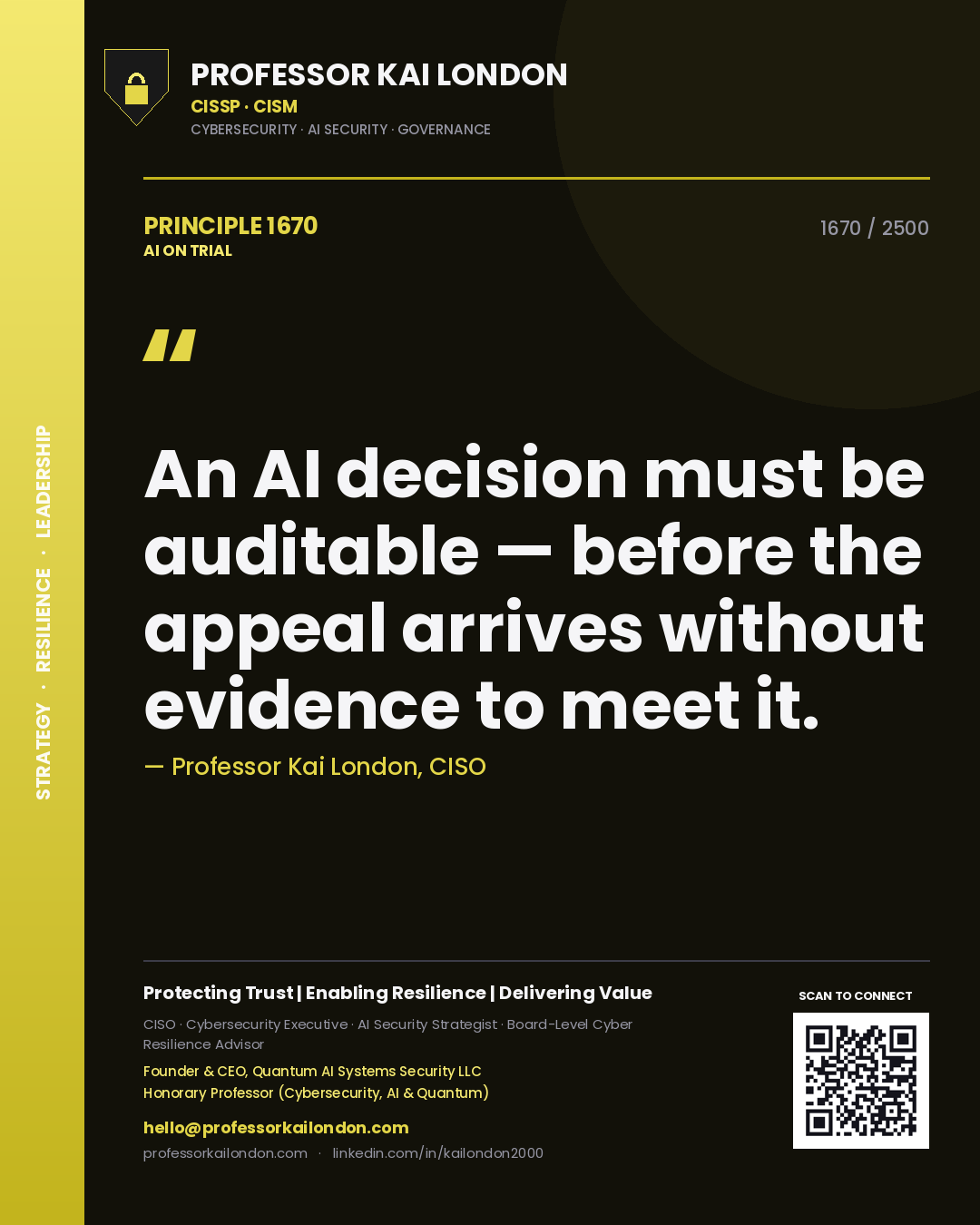 Quote card by Professor Kai London reading 'An AI decision must be auditable — before the appeal arrives without evidence to meet it.'. From the book AI on Trial.