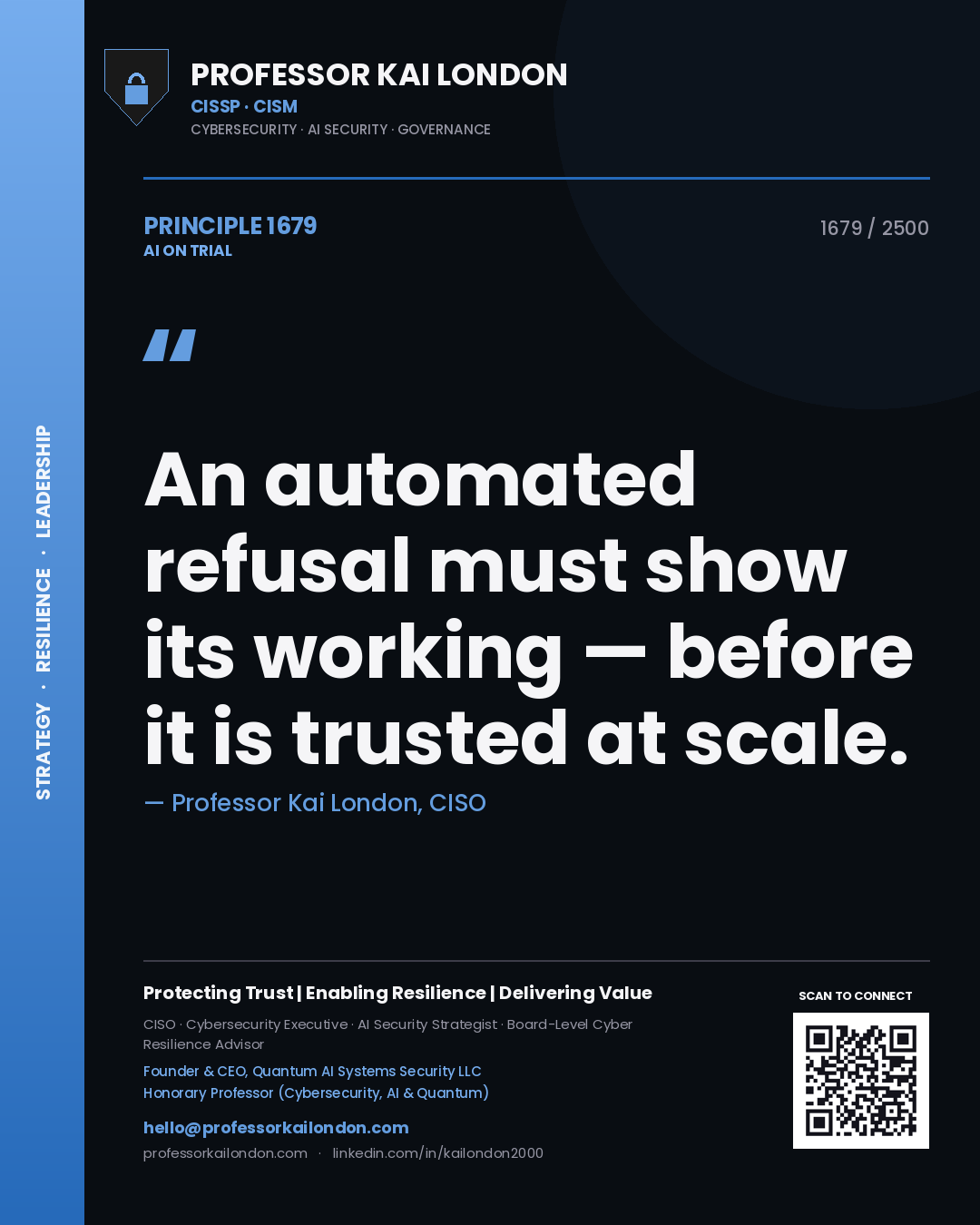Quote card by Professor Kai London reading 'An automated refusal must show its working — before it is trusted at scale.'. From the book AI on Trial.