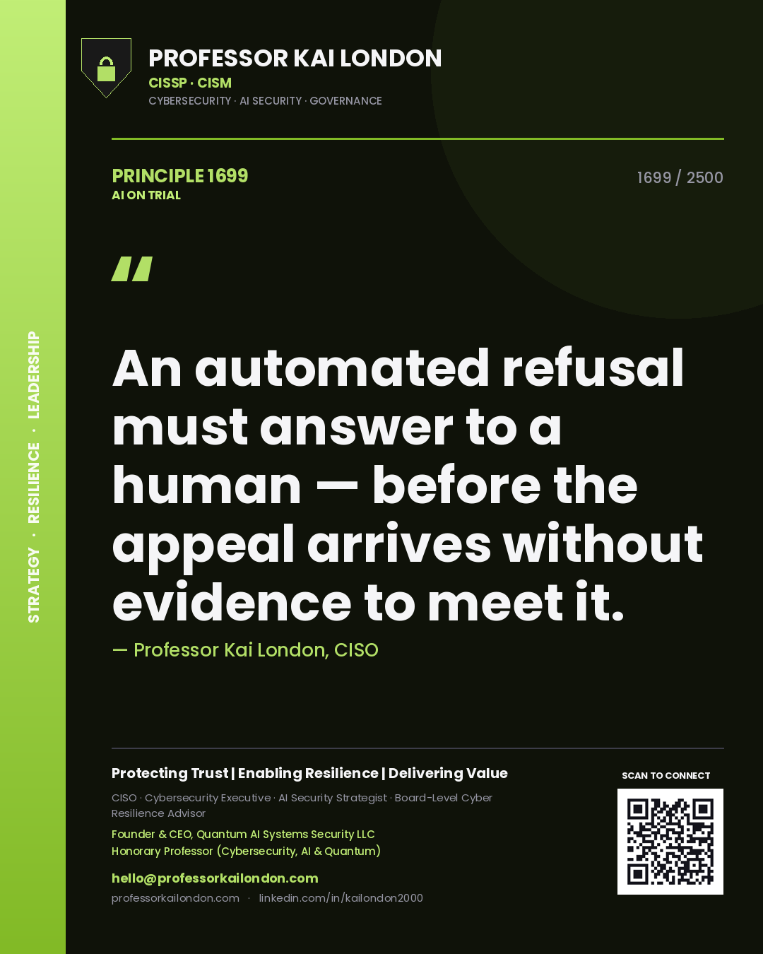 Quote card by Professor Kai London reading 'An automated refusal must answer to a human — before the appeal arrives without evidence to meet it.'. From the book AI on Trial.