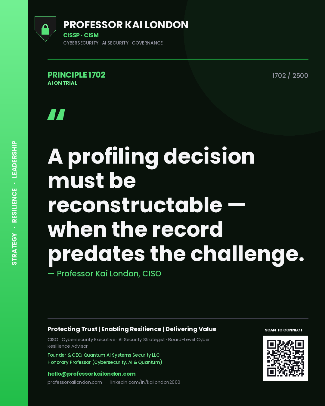 Quote card by Professor Kai London reading 'A profiling decision must be reconstructable — when the record predates the challenge.'. From the book AI on Trial.