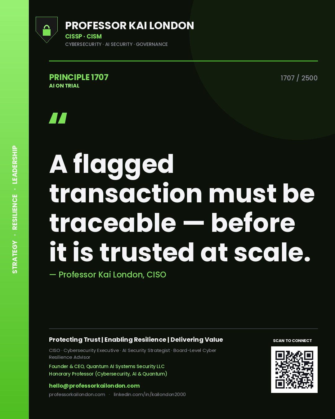 Quote card by Professor Kai London reading 'A flagged transaction must be traceable — before it is trusted at scale.'. From the book AI on Trial.