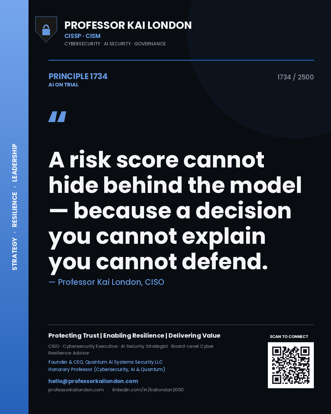Quote card by Professor Kai London reading 'A risk score cannot hide behind the model — because a decision you cannot explain you cannot defend.'. From the book AI on Trial.