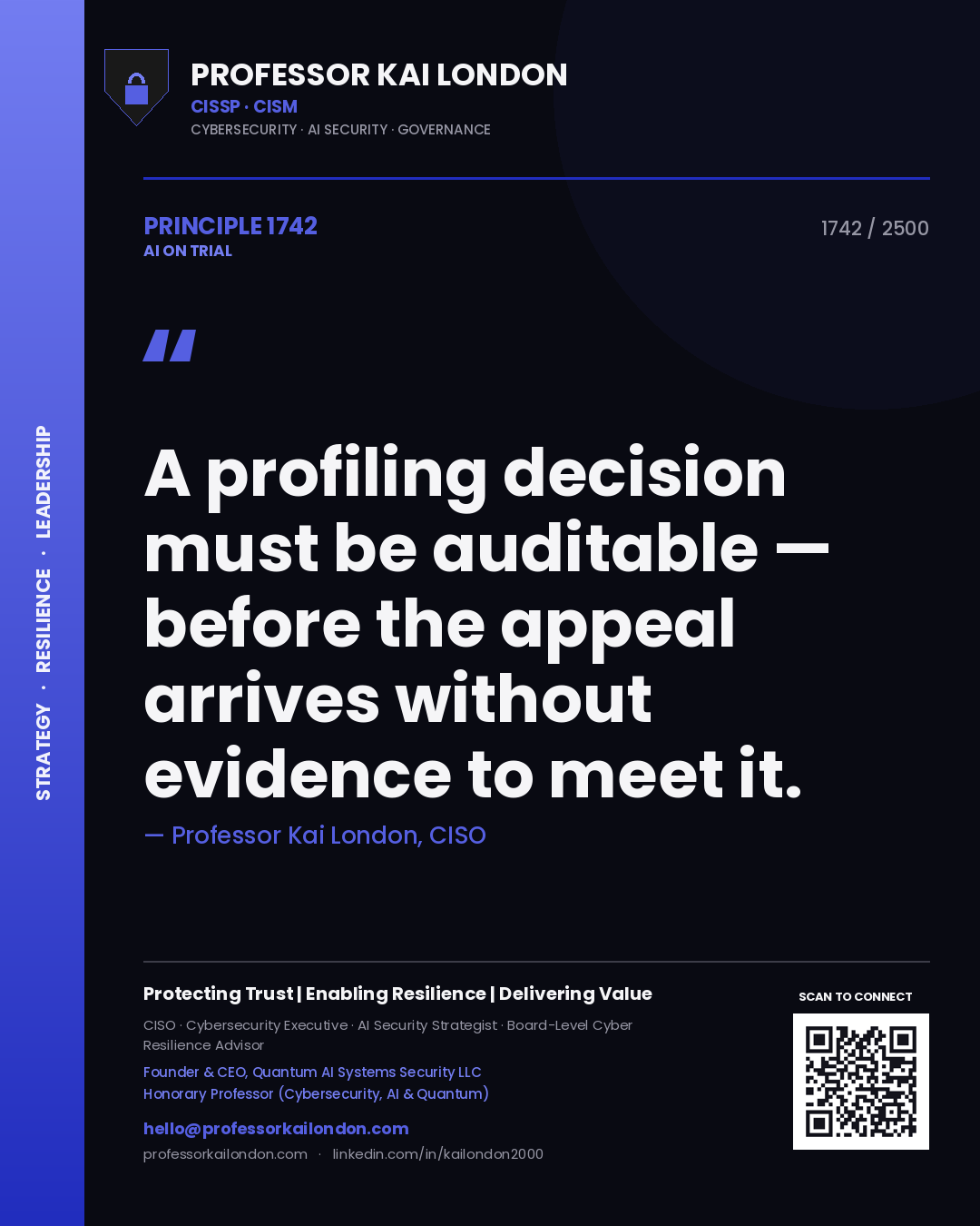 Quote card by Professor Kai London reading 'A profiling decision must be auditable — before the appeal arrives without evidence to meet it.'. From the book AI on Trial.