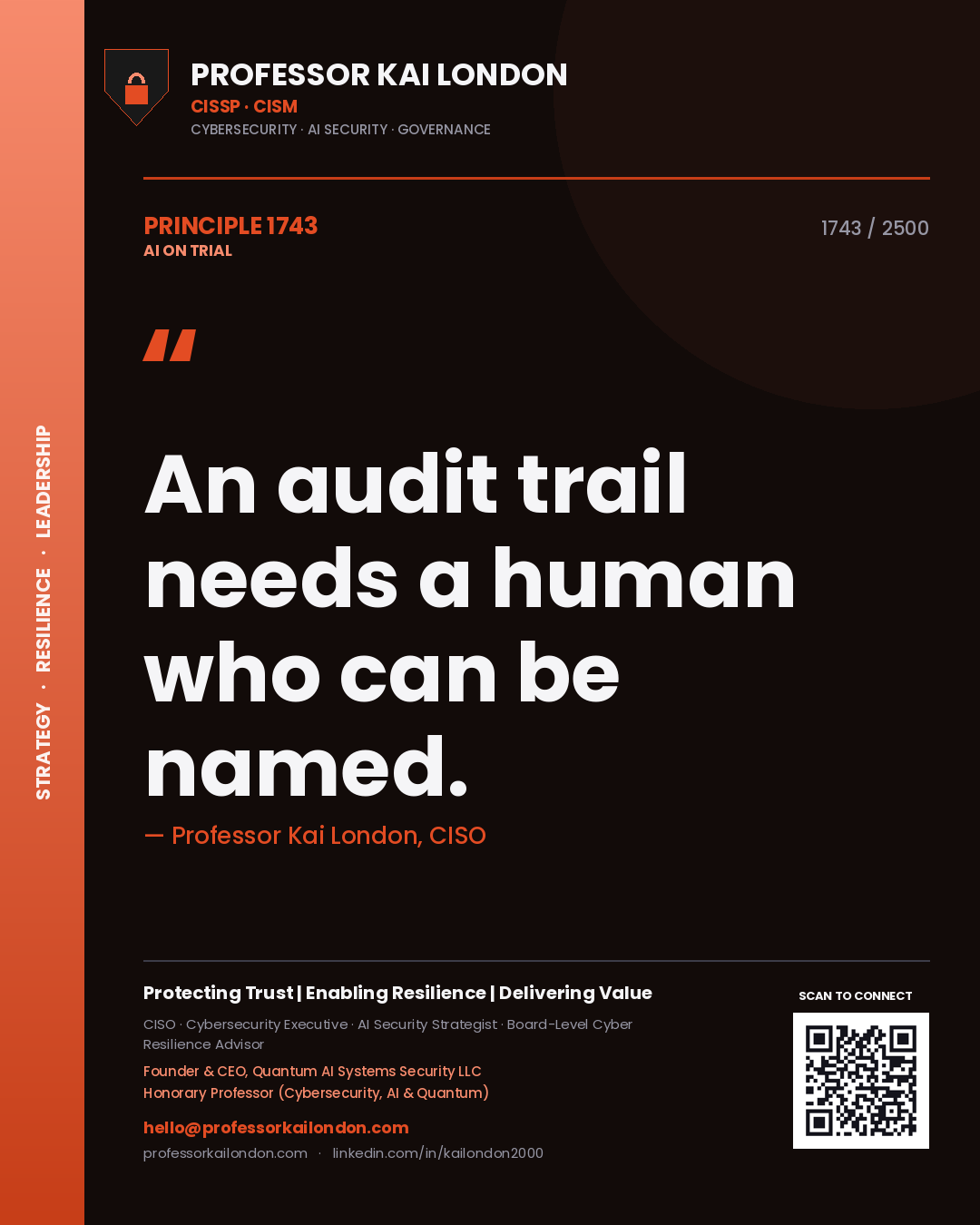 Quote card by Professor Kai London reading 'An audit trail needs a human who can be named.'. From the book AI on Trial.