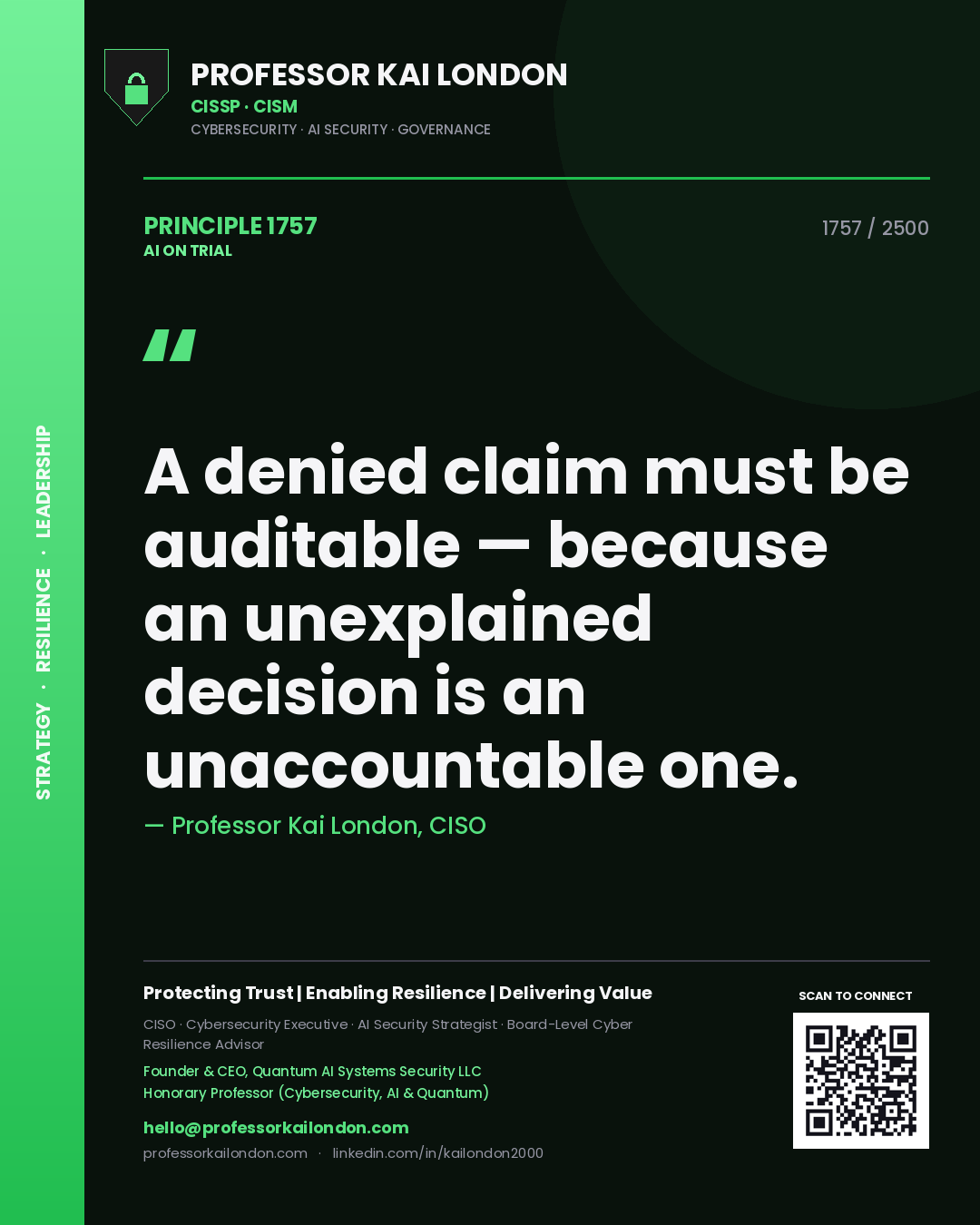 Quote card by Professor Kai London reading 'A denied claim must be auditable — because an unexplained decision is an unaccountable one.'. From the book AI on Trial.