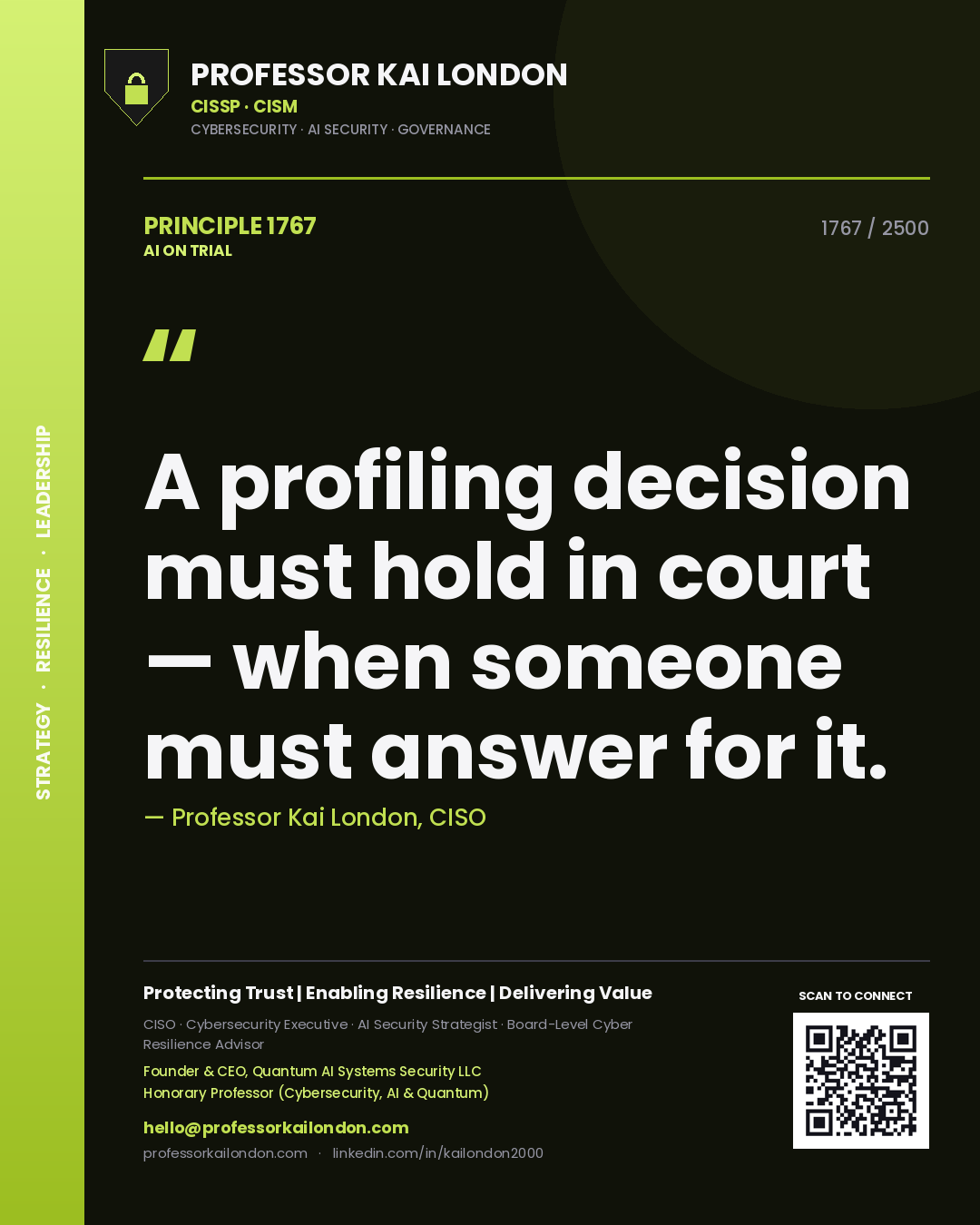 Quote card by Professor Kai London reading 'A profiling decision must hold in court — when someone must answer for it.'. From the book AI on Trial.