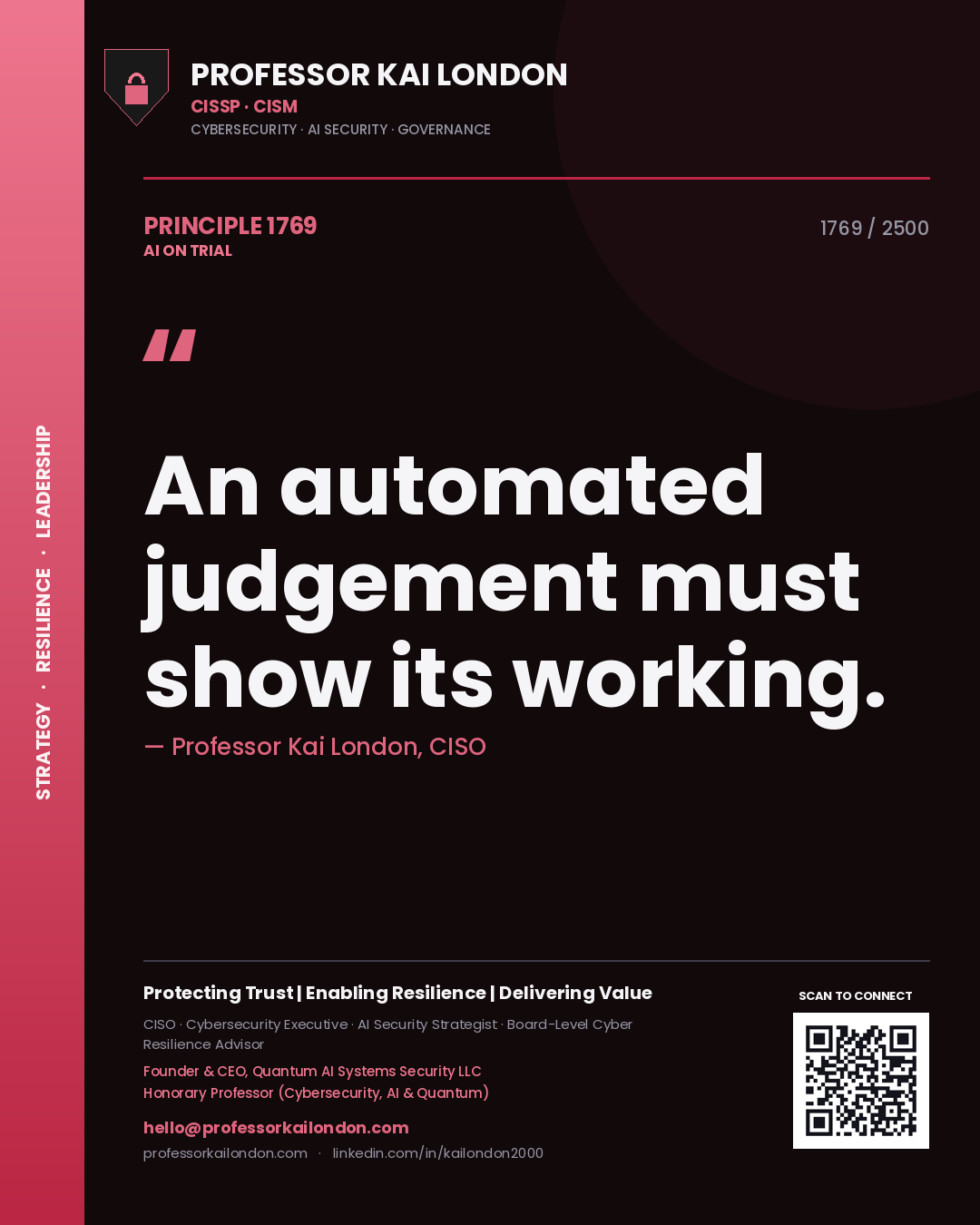 Quote card by Professor Kai London reading 'An automated judgement must show its working.'. From the book AI on Trial.