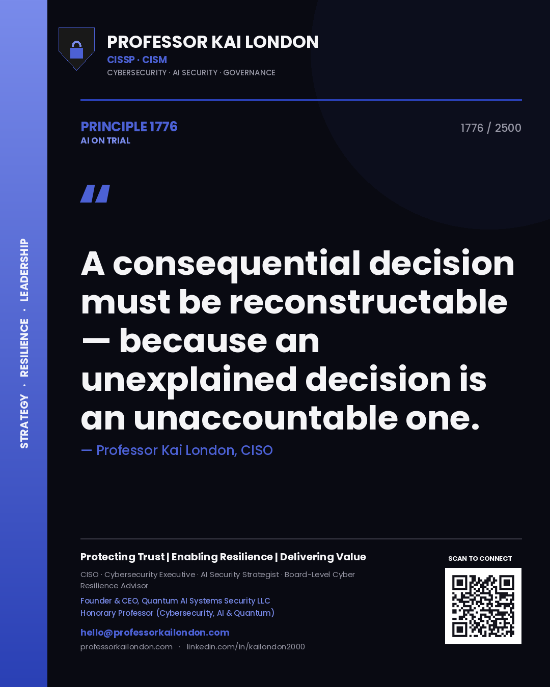 Quote card by Professor Kai London reading 'A consequential decision must be reconstructable — because an unexplained decision is an unaccountable one.'. From the book AI on Trial.