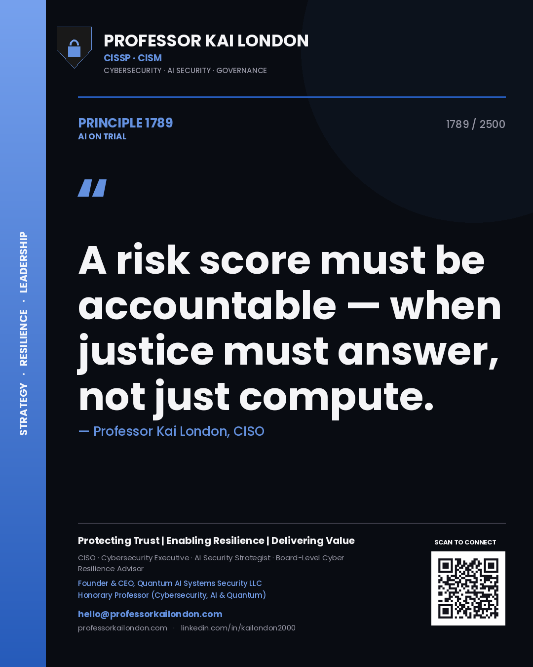 Quote card by Professor Kai London reading 'A risk score must be accountable — when justice must answer, not just compute.'. From the book AI on Trial.