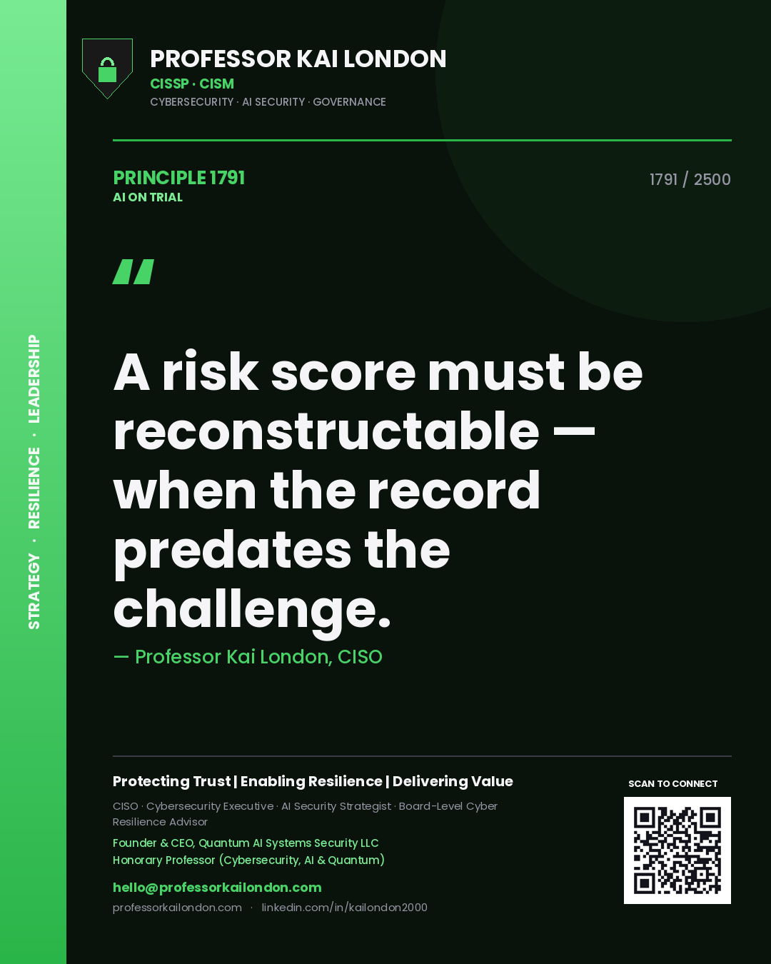 Quote card by Professor Kai London reading 'A risk score must be reconstructable — when the record predates the challenge.'. From the book AI on Trial.