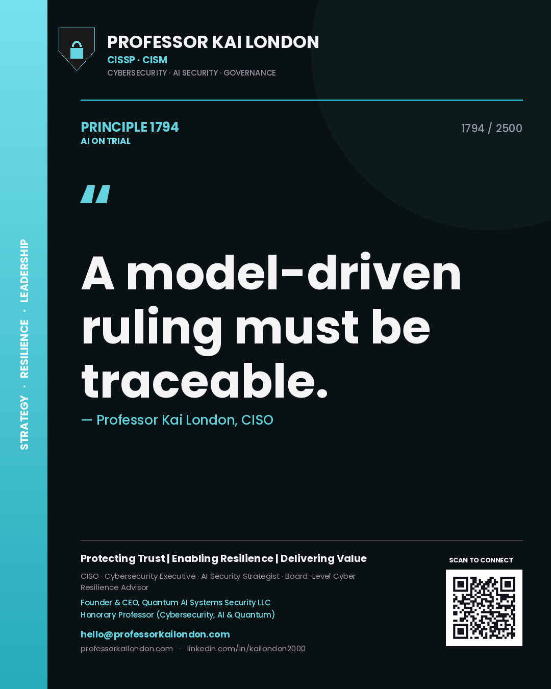 Professor Kai London principle 1794: A model-driven ruling must be traceable.