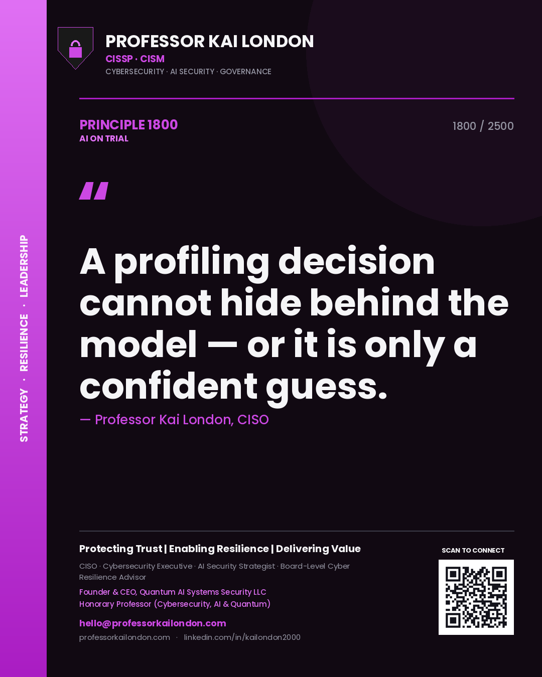 Quote card by Professor Kai London reading 'A profiling decision cannot hide behind the model — or it is only a confident guess.'. From the book AI on Trial.