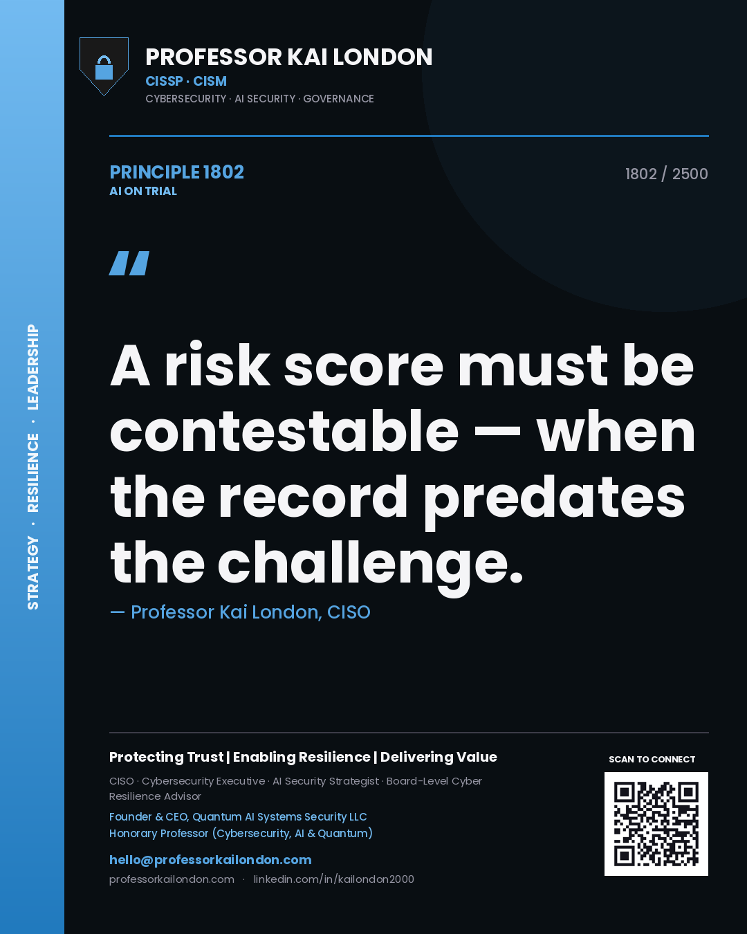 Quote card by Professor Kai London reading 'A risk score must be contestable — when the record predates the challenge.'. From the book AI on Trial.