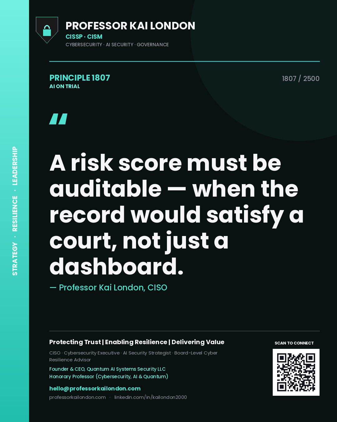 Quote card by Professor Kai London reading 'A risk score must be auditable — when the record would satisfy a court, not just a dashboard.'. From the book AI on Trial.
