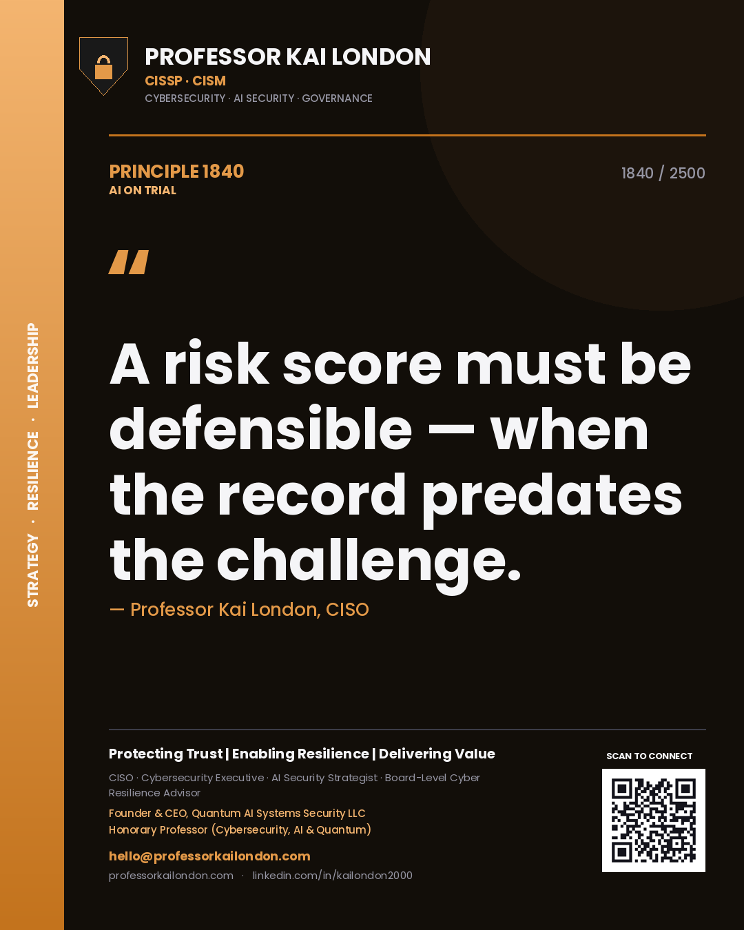 Quote card by Professor Kai London reading 'A risk score must be defensible — when the record predates the challenge.'. From the book AI on Trial.