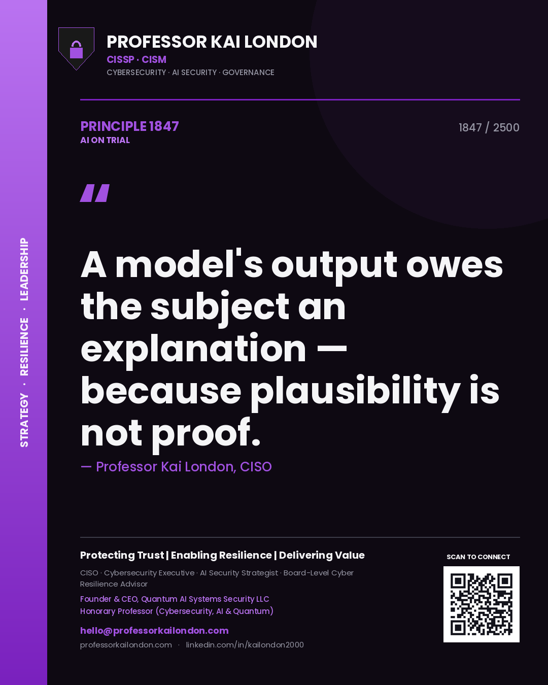 Quote card by Professor Kai London reading 'A model's output owes the subject an explanation — because plausibility is not proof.'. From the book AI on Trial.