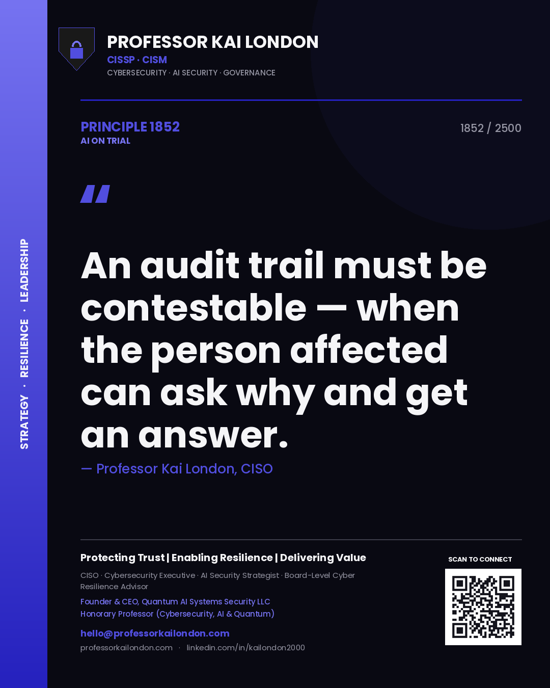 Quote card by Professor Kai London reading 'An audit trail must be contestable — when the person affected can ask why and get an answer.'. From the book AI on Trial.