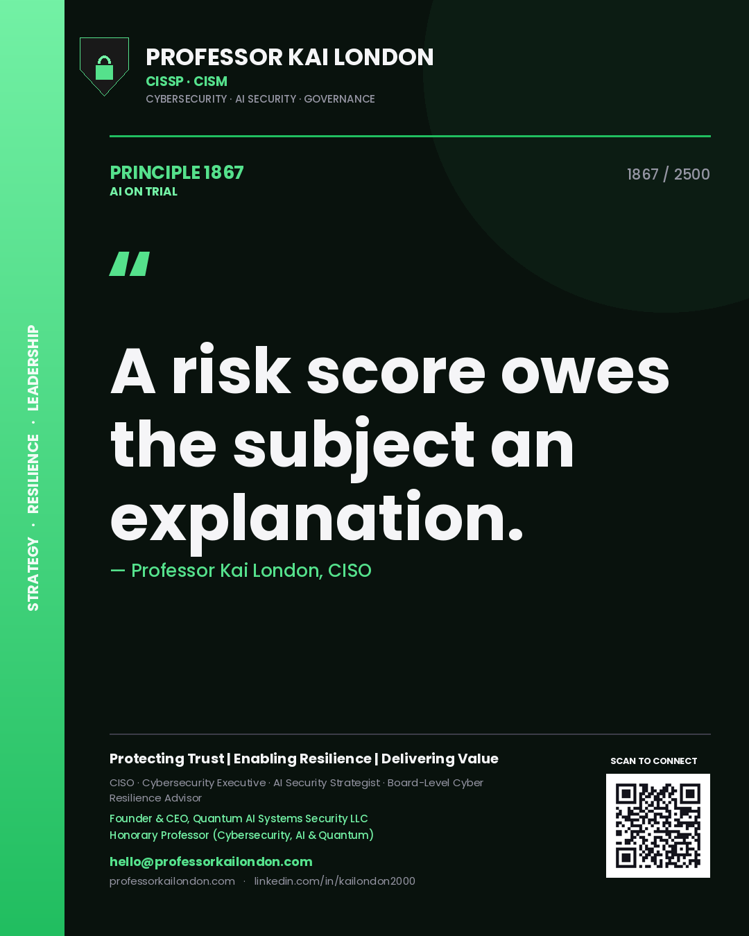 Quote card by Professor Kai London reading 'A risk score owes the subject an explanation.'. From the book AI on Trial.