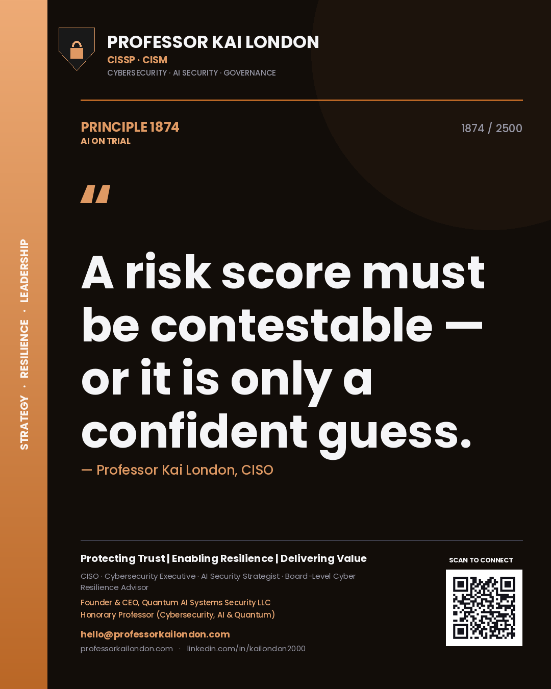 Quote card by Professor Kai London reading 'A risk score must be contestable — or it is only a confident guess.'. From the book AI on Trial.