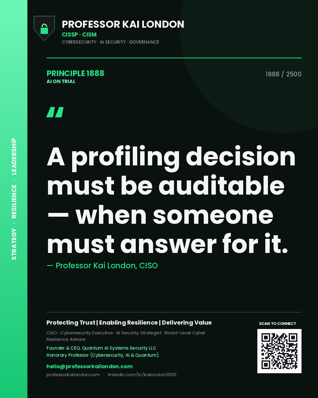Quote card by Professor Kai London reading 'A profiling decision must be auditable — when someone must answer for it.'. From the book AI on Trial.