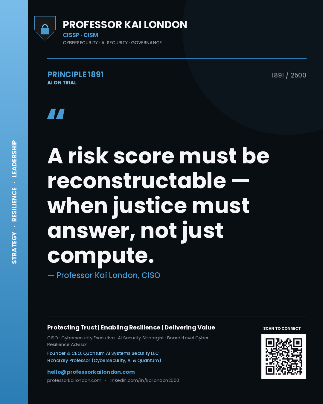 Quote card by Professor Kai London reading 'A risk score must be reconstructable — when justice must answer, not just compute.'. From the book AI on Trial.