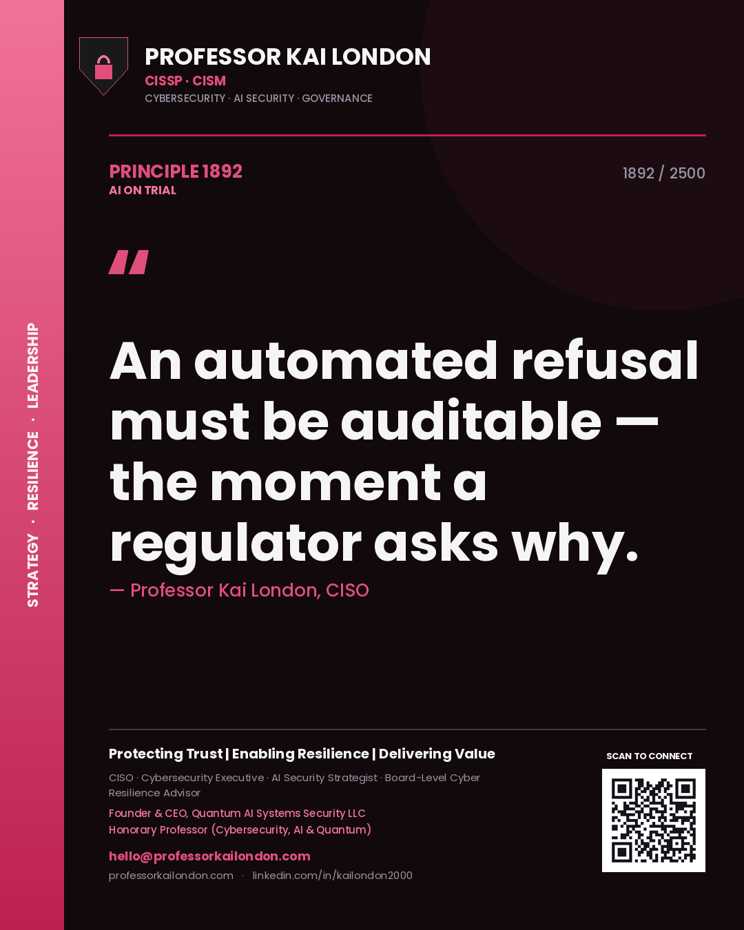 Quote card by Professor Kai London reading 'An automated refusal must be auditable — the moment a regulator asks why.'. From the book AI on Trial.