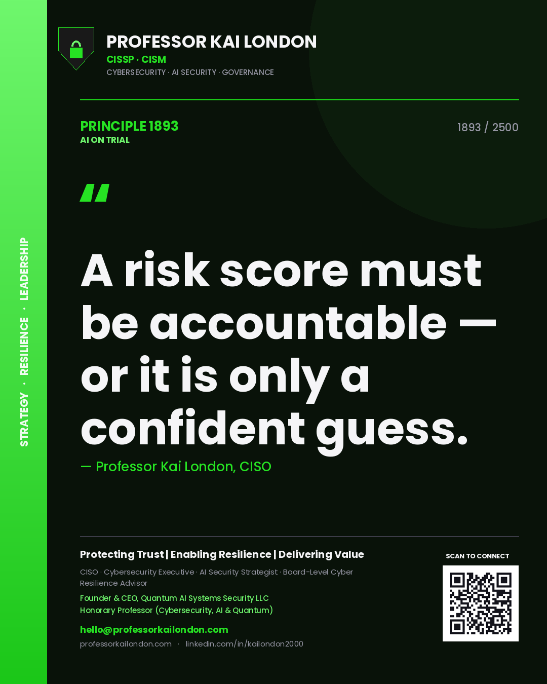 Quote card by Professor Kai London reading 'A risk score must be accountable — or it is only a confident guess.'. From the book AI on Trial.